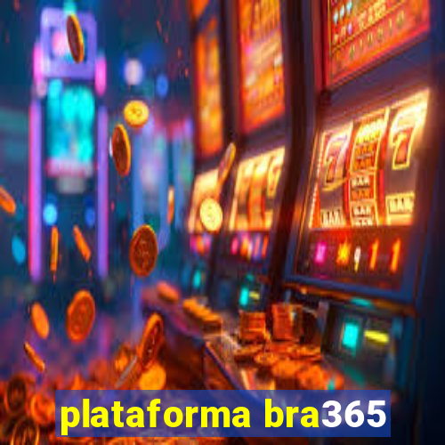 plataforma bra365